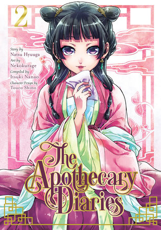 The Apothecary Diaries 02 (Manga) Paperback by Story by Natsu Hyuuga, Art by Nekokurage, Compiled by Itsuki Nanao, Character Design by Touco Shino