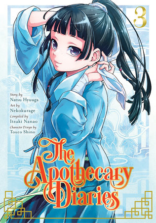 The Apothecary Diaries 03 (Manga) Paperback by Story by Natsu Hyuuga, Art by Nekokurage, Compiled by Itsuki Nanao, Character Design by Touco Shino