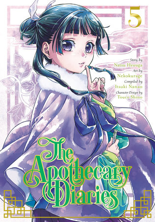 The Apothecary Diaries 05 (Manga) Paperback by Story by Natsu Hyuuga, Art by Nekokurage, Compiled by Itsuki Nanao, Character Design by Touco Shino