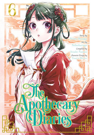 The Apothecary Diaries 06 (Manga) Paperback by Story by Natsu Hyuuga, Art by Nekokurage, Compiled by Itsuki Nanao, Character Design by Touco Shino