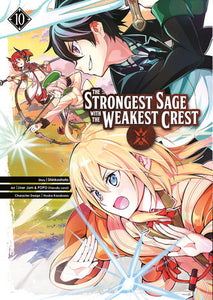 The Strongest Sage with the Weakest Crest 10 Paperback by Story by Shinkoshoto, Art by Liver Jam & POPO (Friendly Land), Character Design by Huuka Kazabana