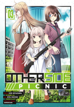 Otherside Picnic 03 (Manga) Paperback by Story by Iori Miyazawa, Art by Eita Mizuno, Character Design by Shirakaba