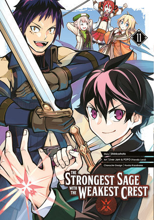 The Strongest Sage with the Weakest Crest 11 Paperback by Shinkoshoto