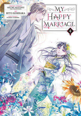 My Happy Marriage 04 (Manga) Paperback by Original Concept by Akumi Agitogi (Fujimi L Bunko/KADOKAWA), Art by Rito Kohsaka, Character Design by Tsukiho Tsukioka
