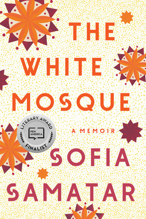 The White Mosque Paperback by Sofia Samatar