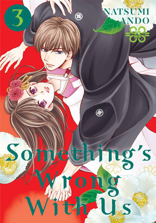 Something's Wrong With Us 3 Paperback by Natsumi Ando