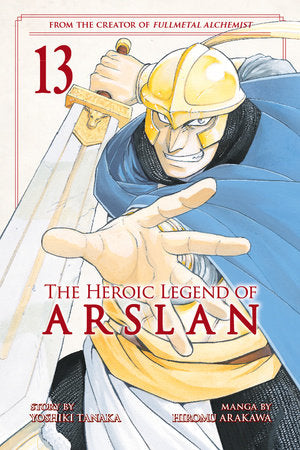 The Heroic Legend of Arslan 13 Paperback by Story by Yoshiki Tanaka; Art by Hiromu Arakawa