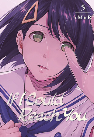 If I Could Reach You 5 Paperback by tMnR