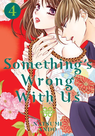Something's Wrong With Us 4 Paperback by Natsumi Ando