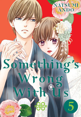 Something's Wrong With Us 5 Paperback by Natsumi Ando