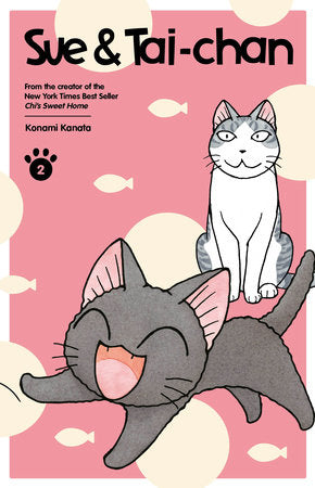 Sue & Tai-chan 2 Paperback by Konami Kanata