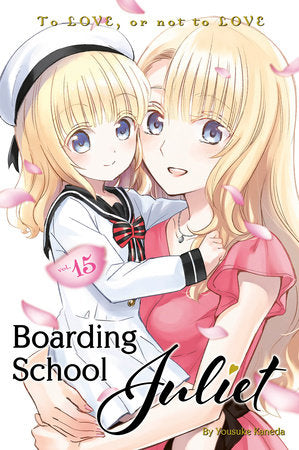 Boarding School Juliet 15 Paperback by Yousuke Kaneda