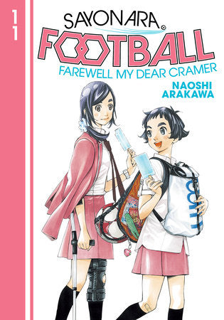 Sayonara, Football 11 Paperback by Naoshi Arakawa