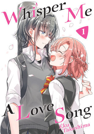 Whisper Me a Love Song 1 Paperback by Eku Takeshima