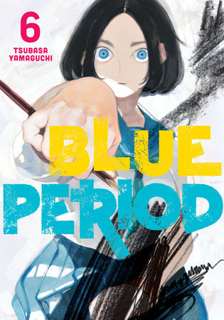 Blue Period 6 Paperback by Tsubasa Yamaguchi