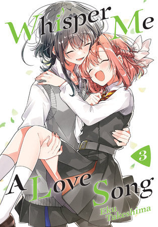 Whisper Me a Love Song 3 Paperback by Eku Takeshima