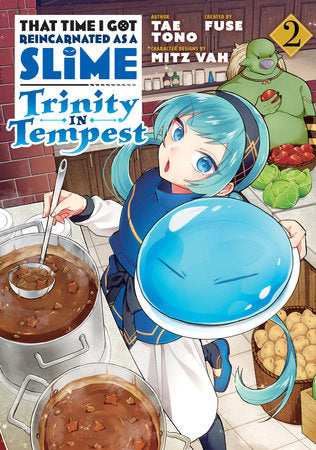 That Time I Got Reincarnated as a Slime: Trinity in Tempest (Manga) 2 Paperback by By Tae Tono; created by Fuse; character designs by Mitz Vah