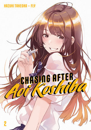 Chasing After Aoi Koshiba 2 Paperback by Takeoka Hazuki