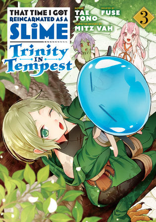 That Time I Got Reincarnated as a Slime: Trinity in Tempest (Manga) 3 Paperback by By Tae Tono; created by Fuse; character designs by Mitz Vah