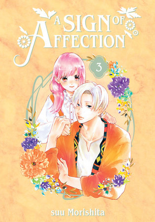 A Sign of Affection 3 Paperback by suu Morishita