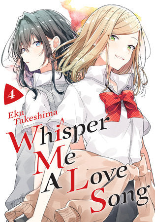 Whisper Me a Love Song 4 Paperback by Eku Takeshima