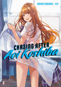 Chasing After Aoi Koshiba 3 Paperback by Takeoka Hazuki
