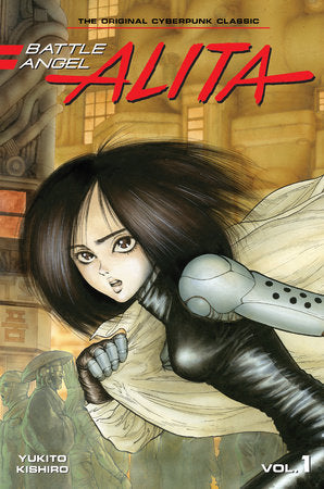 Battle Angel Alita 1 (Paperback) Paperback by Yukito Kishiro