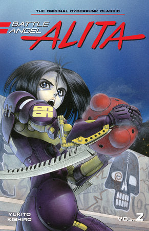 Battle Angel Alita 2 (Paperback) Paperback by Yukito Kishiro