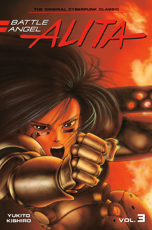 Battle Angel Alita 3 (Paperback) Paperback by Yukito Kishiro