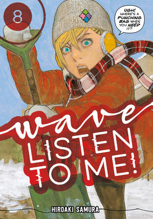 Wave, Listen to Me! 8 Paperback by Hiroaki Samura