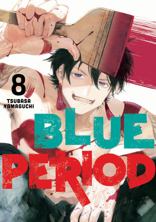 Blue Period 8 Paperback by Tsubasa Yamaguchi