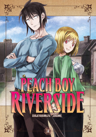 Peach Boy Riverside 4 Paperback by Story by Coolkyousinnjya, Art by Johanne