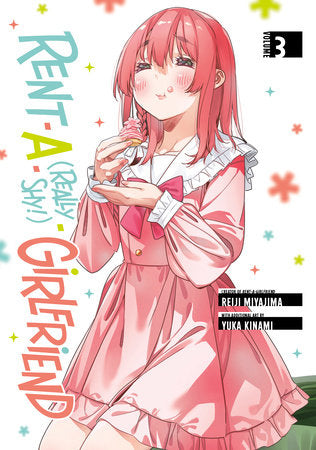 Rent-A-(Really Shy!)-Girlfriend 3 Paperback by Reiji Miyajima with additional art by Yuka Kinami