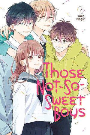 Those Not-So-Sweet Boys 7 Paperback by Yoko Nogiri