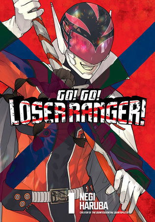 Go! Go! Loser Ranger! 1 Paperback by Negi Haruba