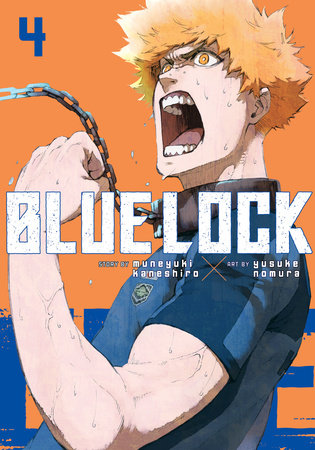 Blue Lock 4 Paperback by Story by Muneyuki Kaneshiro; Art by Yusuke Nomura