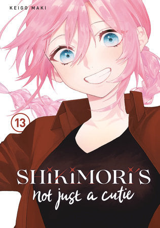 Shikimori's Not Just a Cutie 13 Paperback by Keigo Maki