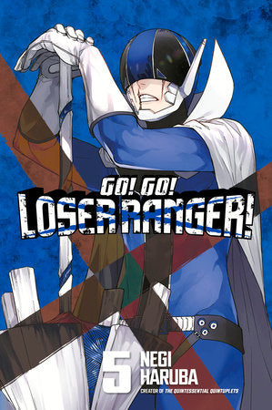 Go! Go! Loser Ranger! 5 Paperback by Negi Haruba