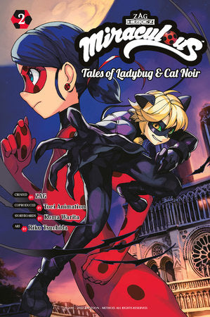Miraculous: Tales of Ladybug & Cat Noir (Manga) 2 Paperback by Created by ZAG, Story by Koma Warita, Art by Riku Tsuchida, Supervised by Toei Animation