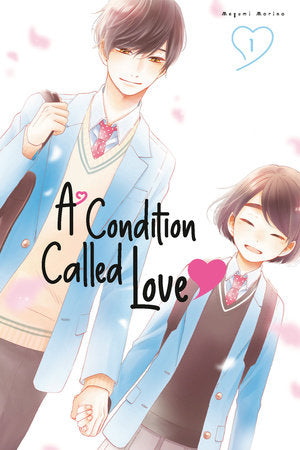 A Condition Called Love 1 Paperback by Megumi Morino
