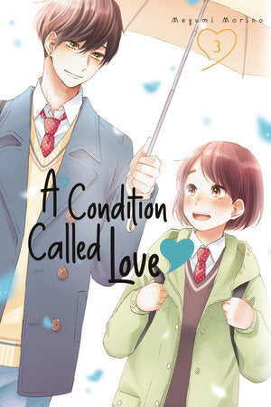 A Condition Called Love 3 Paperback by Megumi Morino