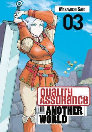 Quality Assurance in Another World 3 Paperback by Masamichi Sato