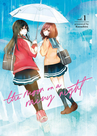 The Moon on a Rainy Night 1 Paperback by Kuzushiro