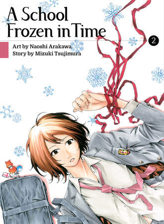 A School Frozen in Time 2 Paperback by Naoshi Arakawa