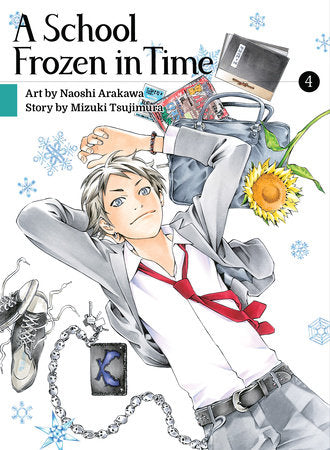 A School Frozen in Time 4 Paperback by Naoshi Arakawa