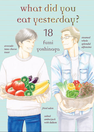 What Did You Eat Yesterday? 18 Paperback by Fumi Yoshinaga