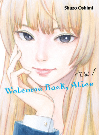 Welcome Back, Alice 1 Paperback by Shuzo Oshimi