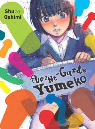 Avant-Garde Yumeko Paperback by Shuzo Oshimi