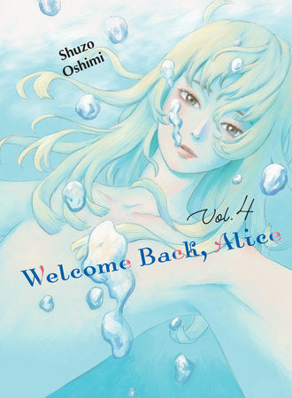 Welcome Back, Alice 4 Paperback by Shuzo Oshimi