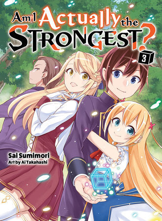 Am I Actually the Strongest? 3 (light novel) Paperback by Sai Sumimori
